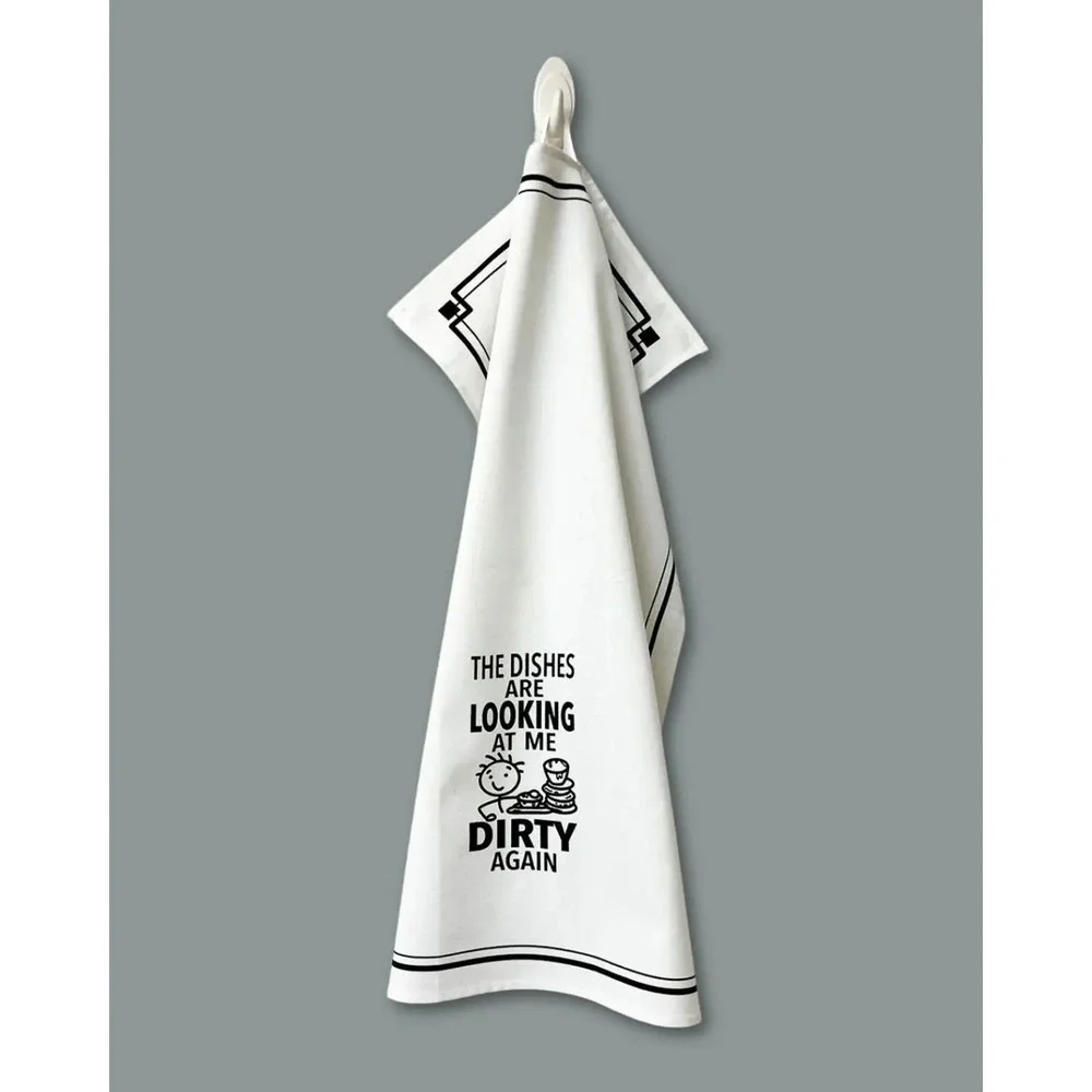 FD20 | Fabdaz The Dishes Are Looking at Me Dirty Again Funny Kitchen Towel|18x28